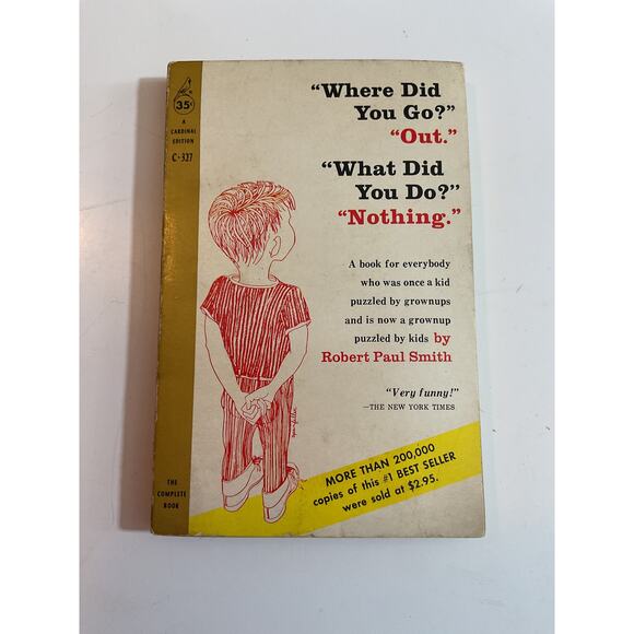 1959 Robert Paul Smith: Where Did You Go? Out What Did You Do? Nothing - Picture 1 of 6